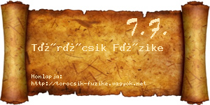 Töröcsik Füzike névjegykártya